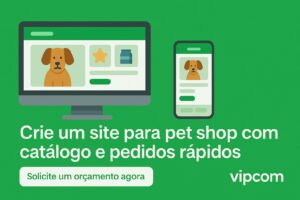 Crie um site para pet shop com catálogo e pedidos rápidos